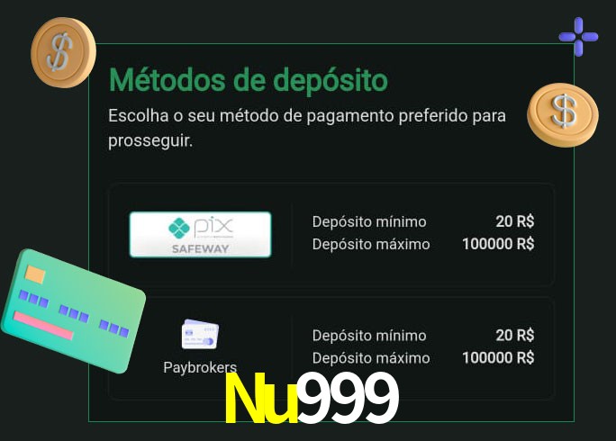 O cassino Nu999 oferece uma grande variedade de métodos de pagamento